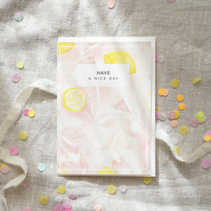 Greeting Card Have a nice day