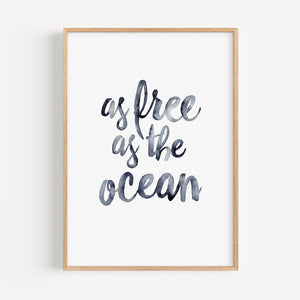Art Print - As free as the ocean