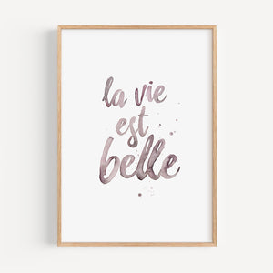 Art Print - La vie est belle