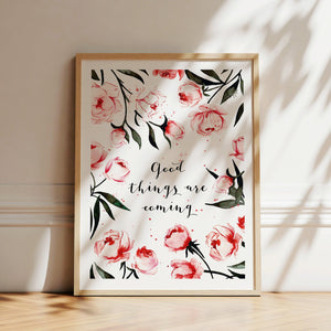 Art Print - Good things are coming