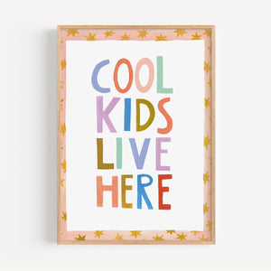 Kunstdruck - Cool kids live here