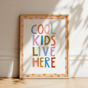 Kunstdruck - Cool kids live here