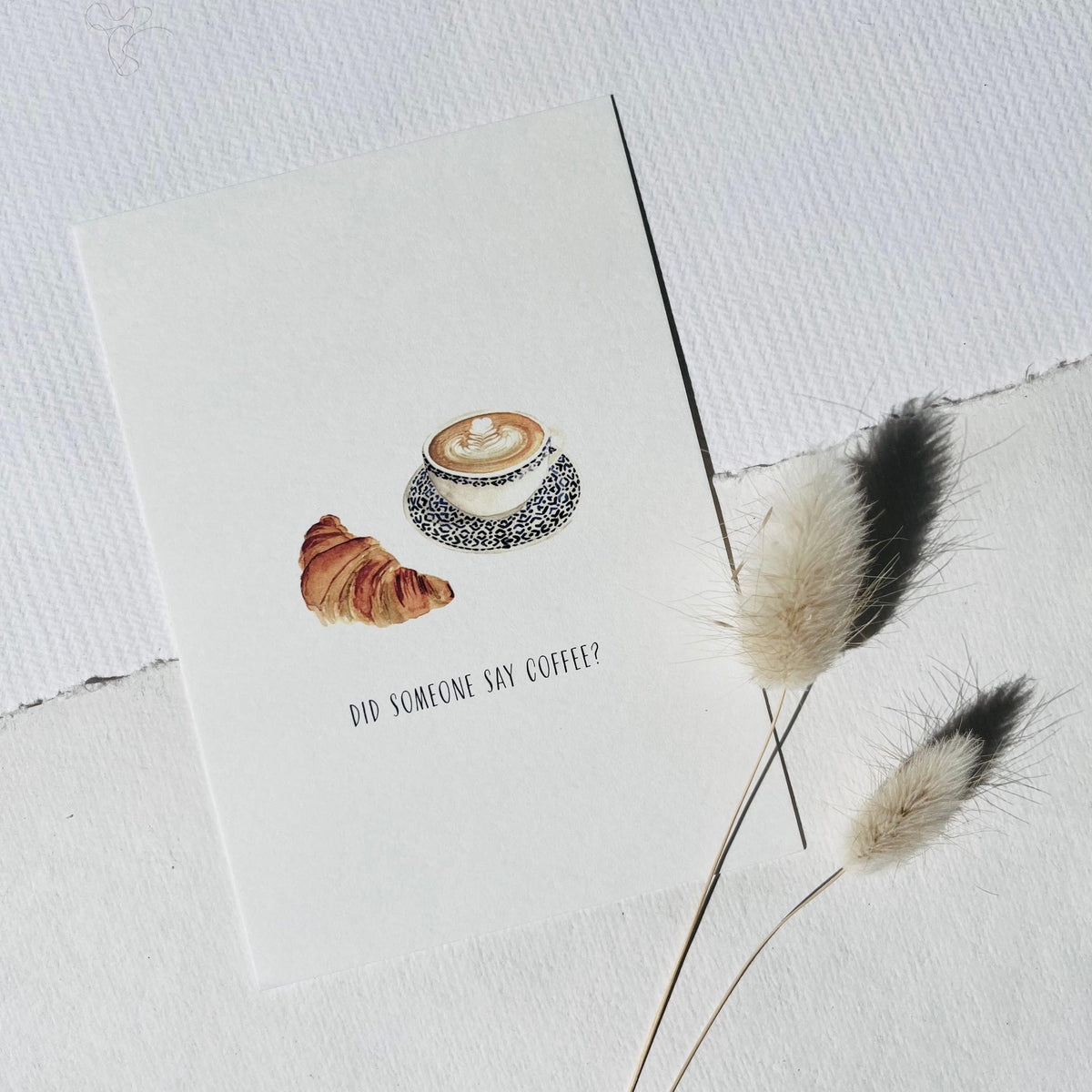 Postkarte - Did someone say coffee?