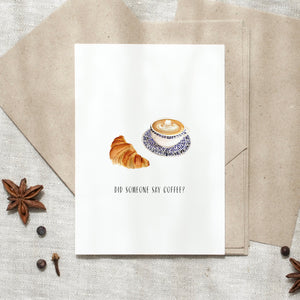 Postcard - Did someone say coffee?