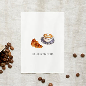 Postcard - Did someone say coffee?