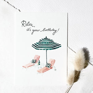 Postkarte - Relax, it's your birthday