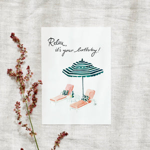 Postkarte - Relax, it's your birthday